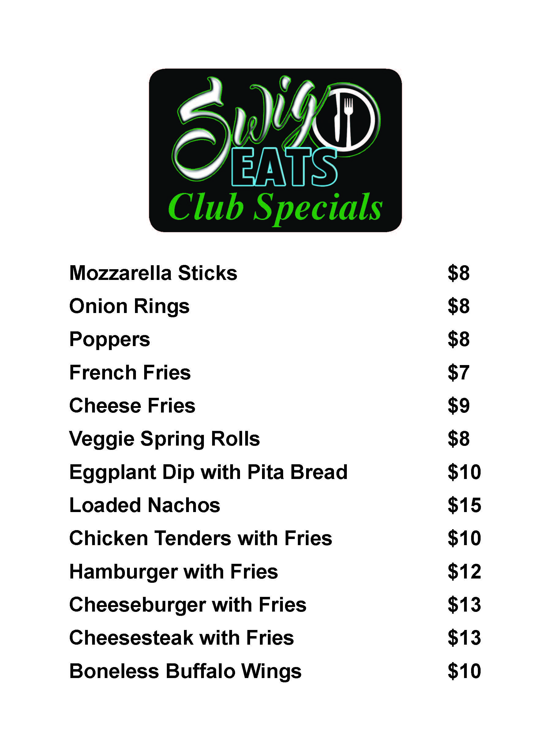 Swig Eats Club Specials menu featuring items such as Mozzarella Sticks, Onion Rings, French Fries, Cheese Fries, Veggie Spring Rolls, and more, with prices ranging from $7 to $15.