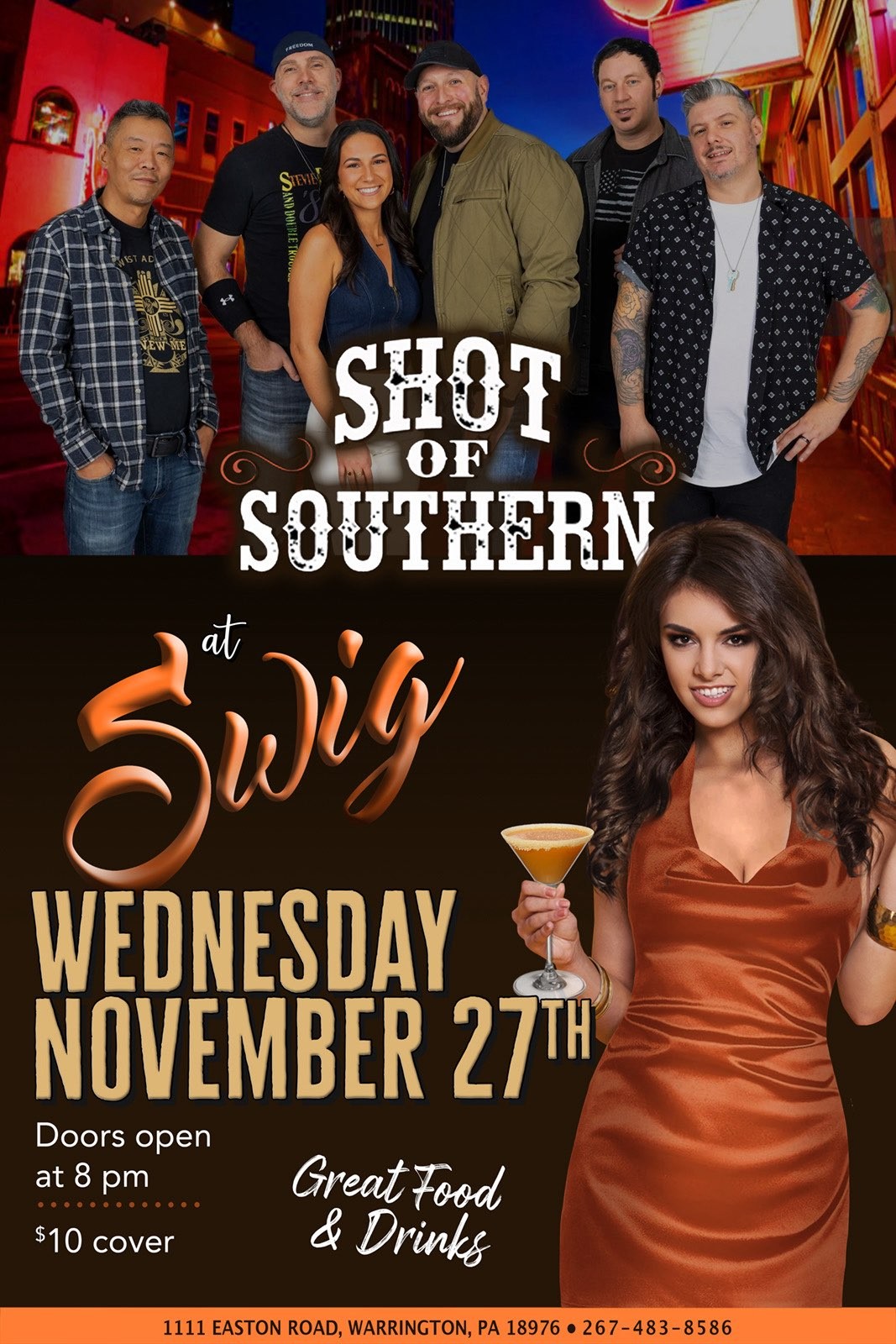 Poster for a live event featuring the band "Shot of Southern" at Swig on Wednesday, November 27th. Doors open at 8 PM with a $10 cover charge.